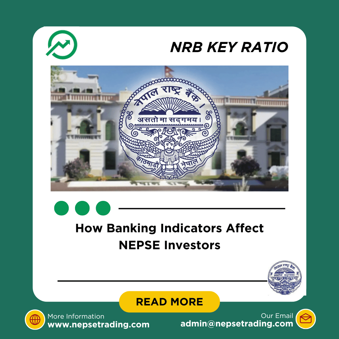 How Banking Indicators Affect NEPSE Investors