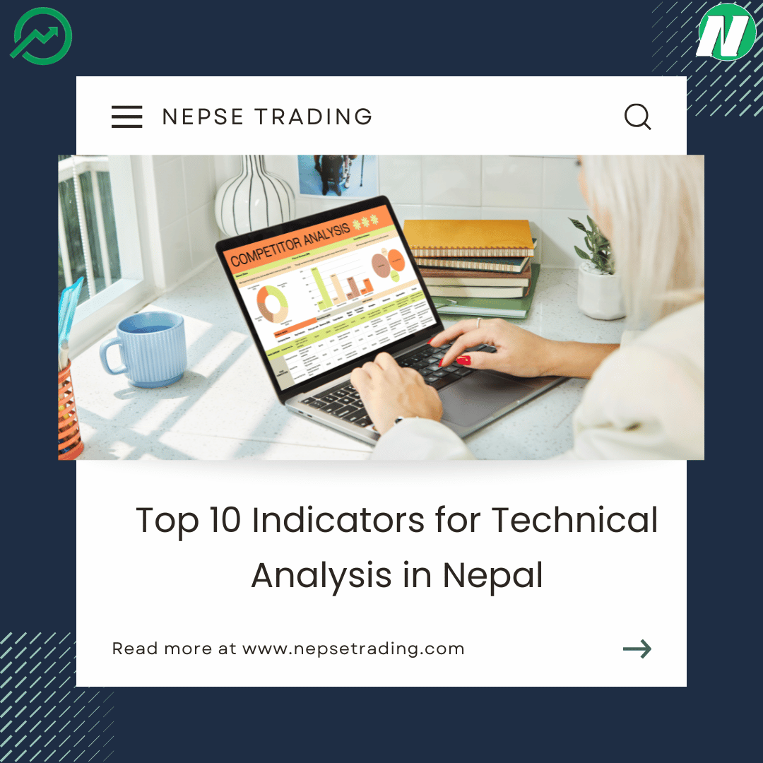 Top 10 Indicators for Technical Analysis in Nepal