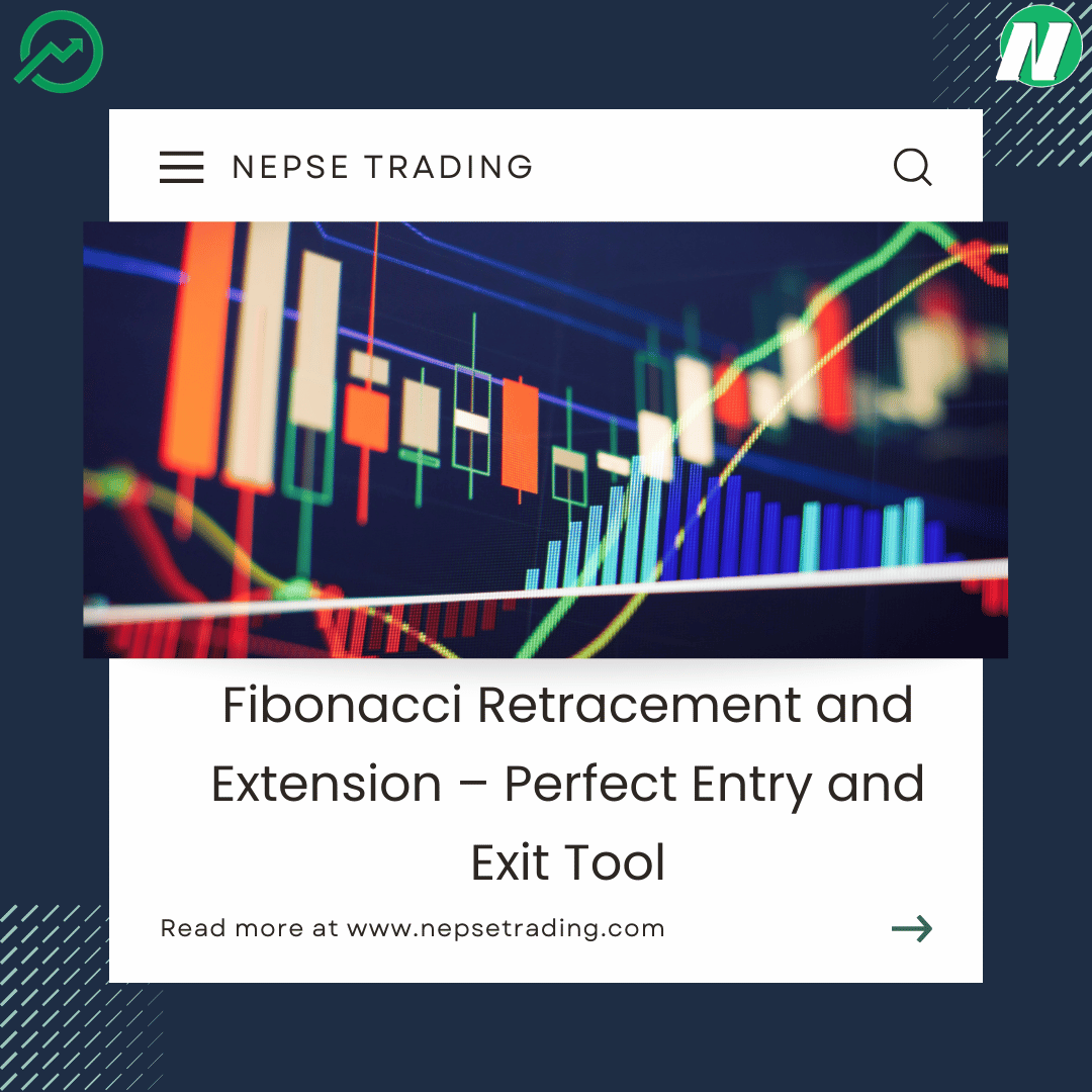 Fibonacci Retracement and Extension – Perfect Entry and Exit Tool