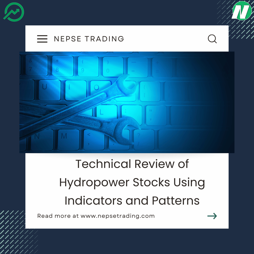 Technical Review of Hydropower Stocks Using Indicators and Patterns