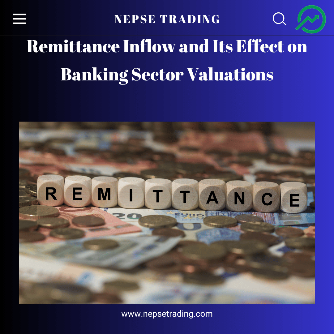 Remittance Inflow and Its Effect on Banking Sector Valuations