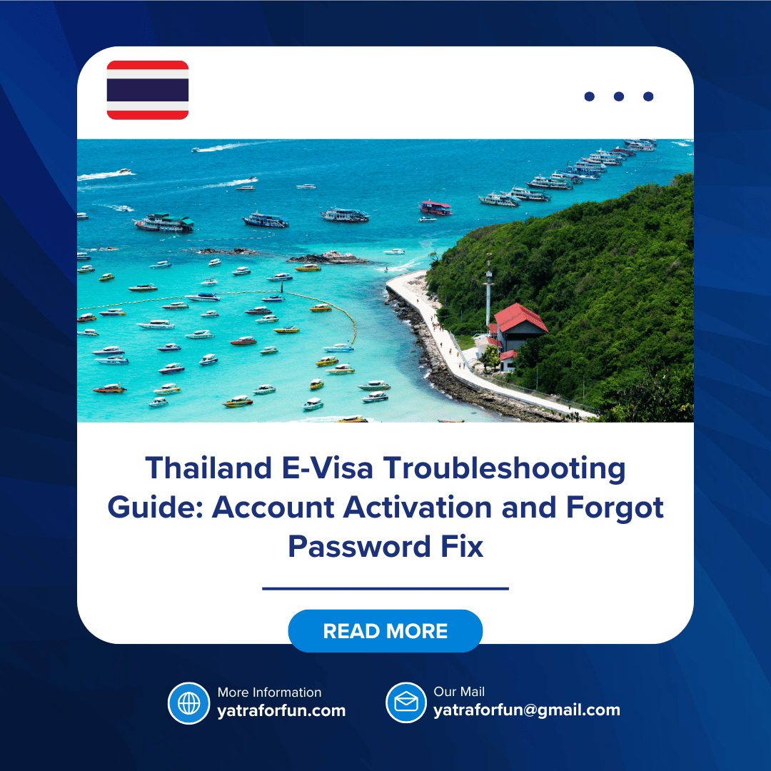 Thailand E-Visa Troubleshooting Guide: Account Activation and Forgot Password Fix