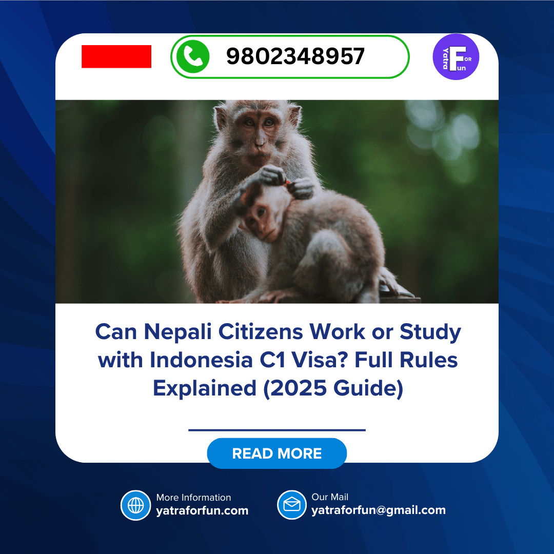 Can Nepali Citizens Work or Study with Indonesia C1 Visa? Full Rules Explained (2025 Guide)