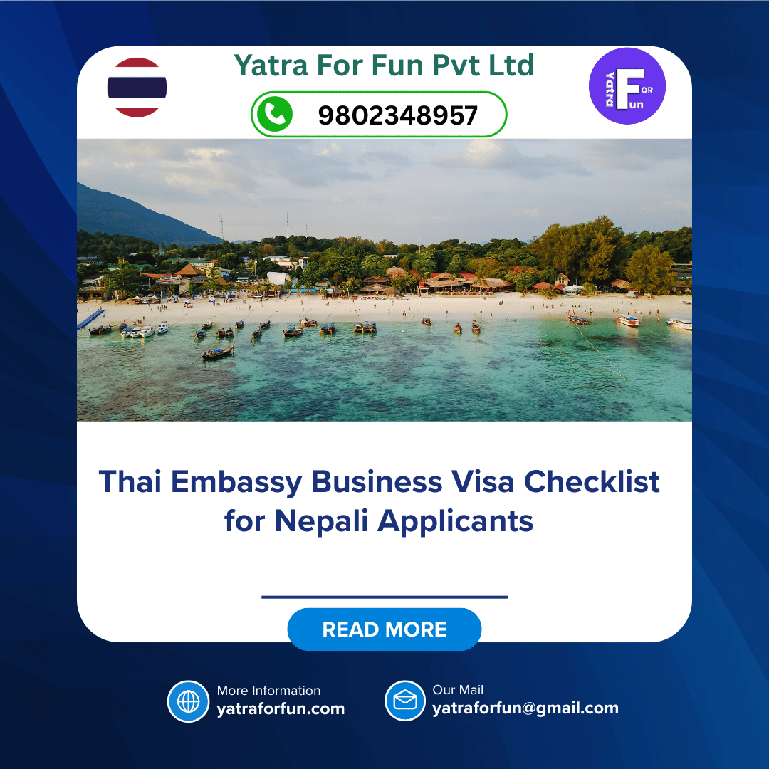 Thai Embassy Business Visa Checklist for Nepali Applicants