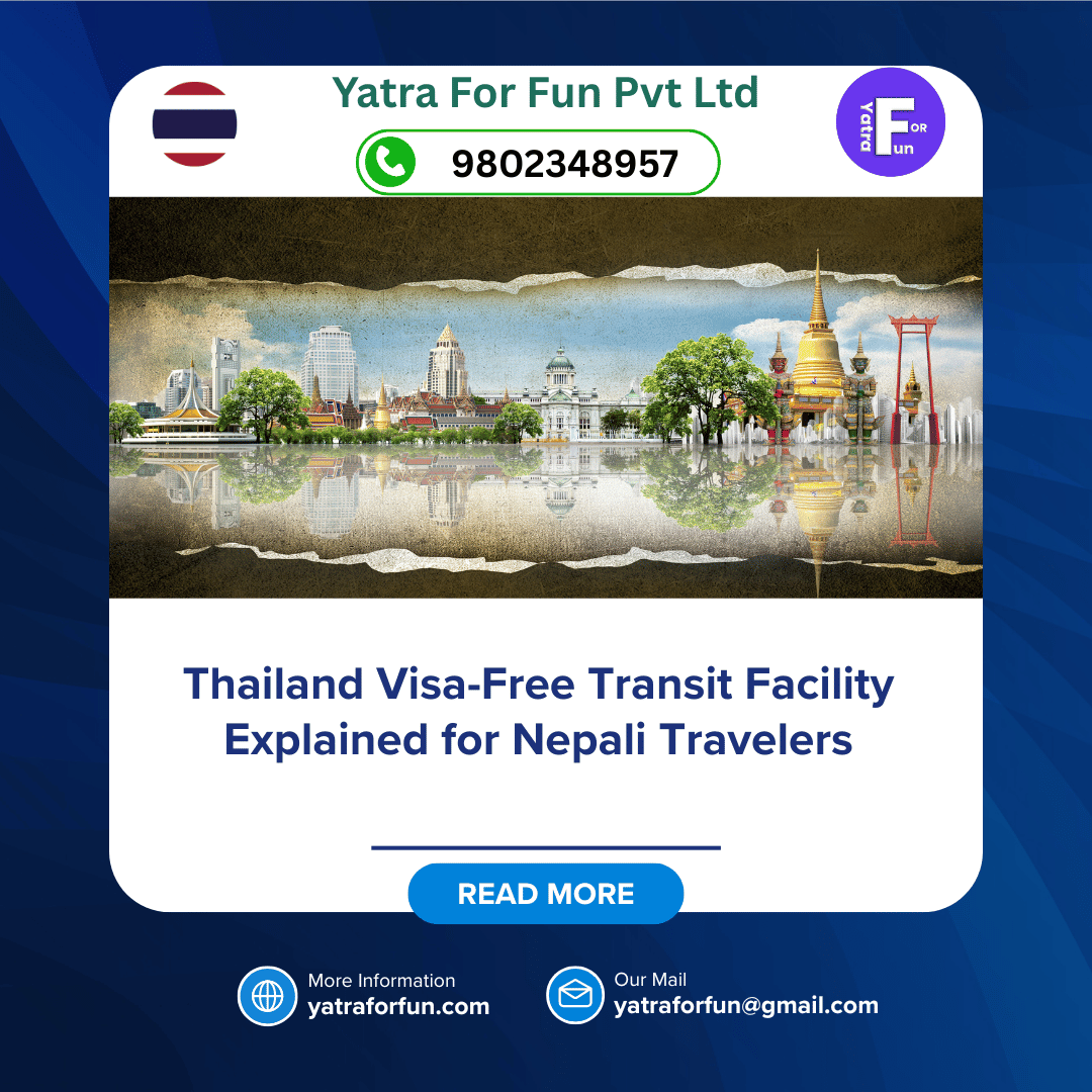 Thailand Visa-Free Transit Facility Explained for Nepali Travelers