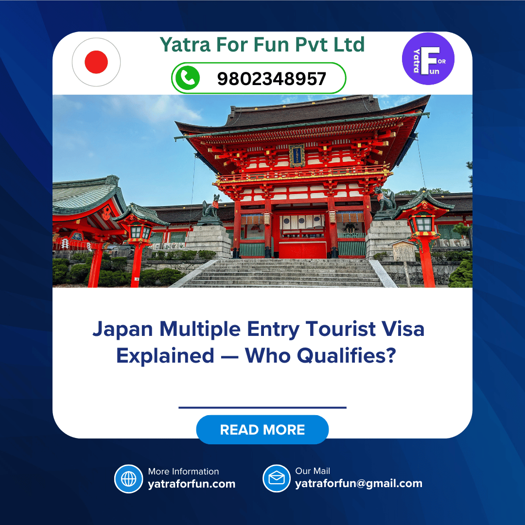 Japan Multiple Entry Tourist Visa Explained — Who Qualifies?