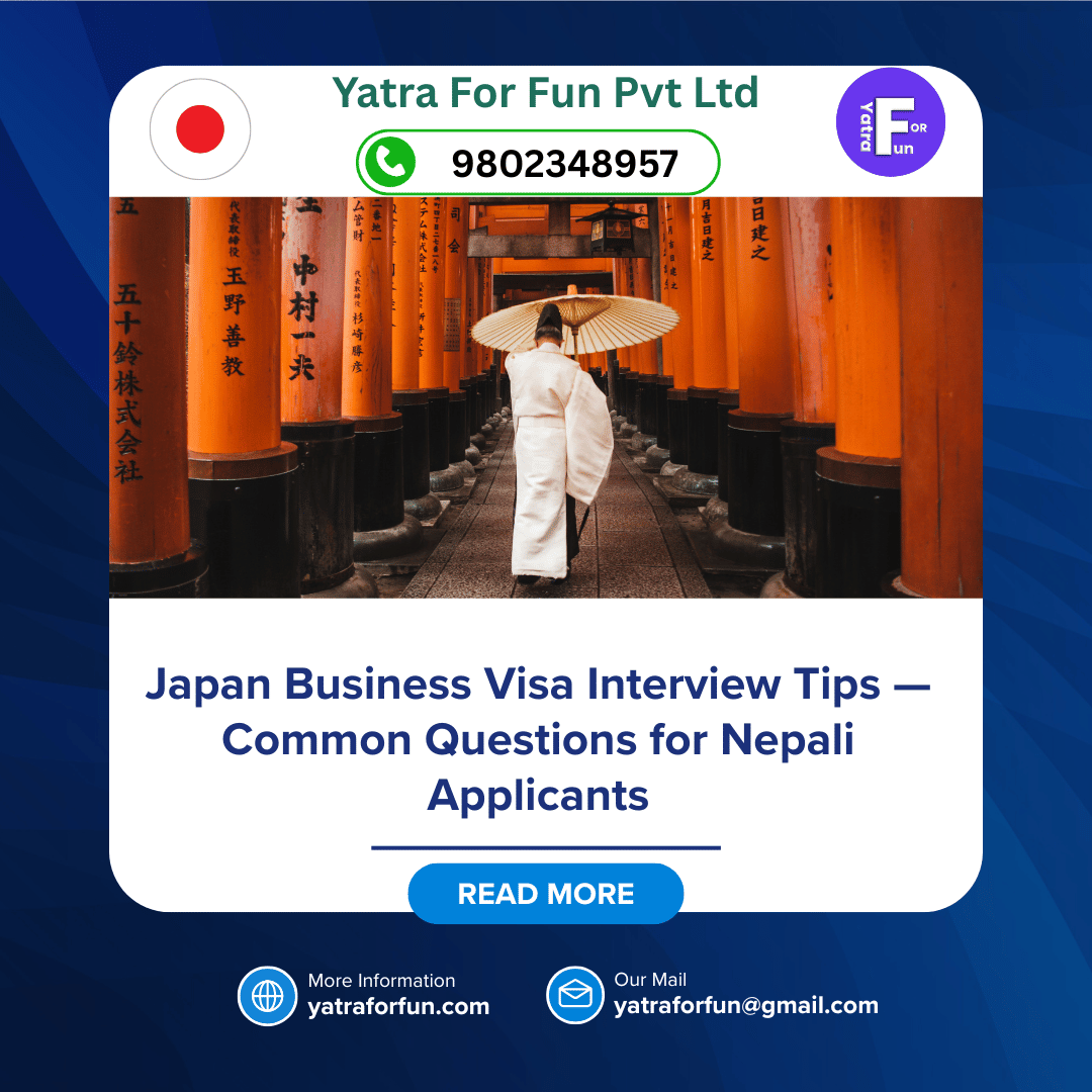 Japan Business Visa Interview Tips — Common Questions for Nepali Applicants