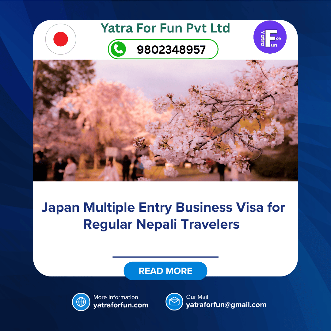 Japan Multiple Entry Business Visa for Regular Nepali Travelers