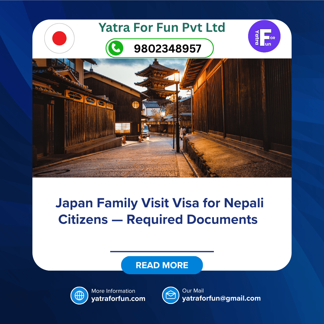 Japan Family Visit Visa for Nepali Citizens — Required Documents