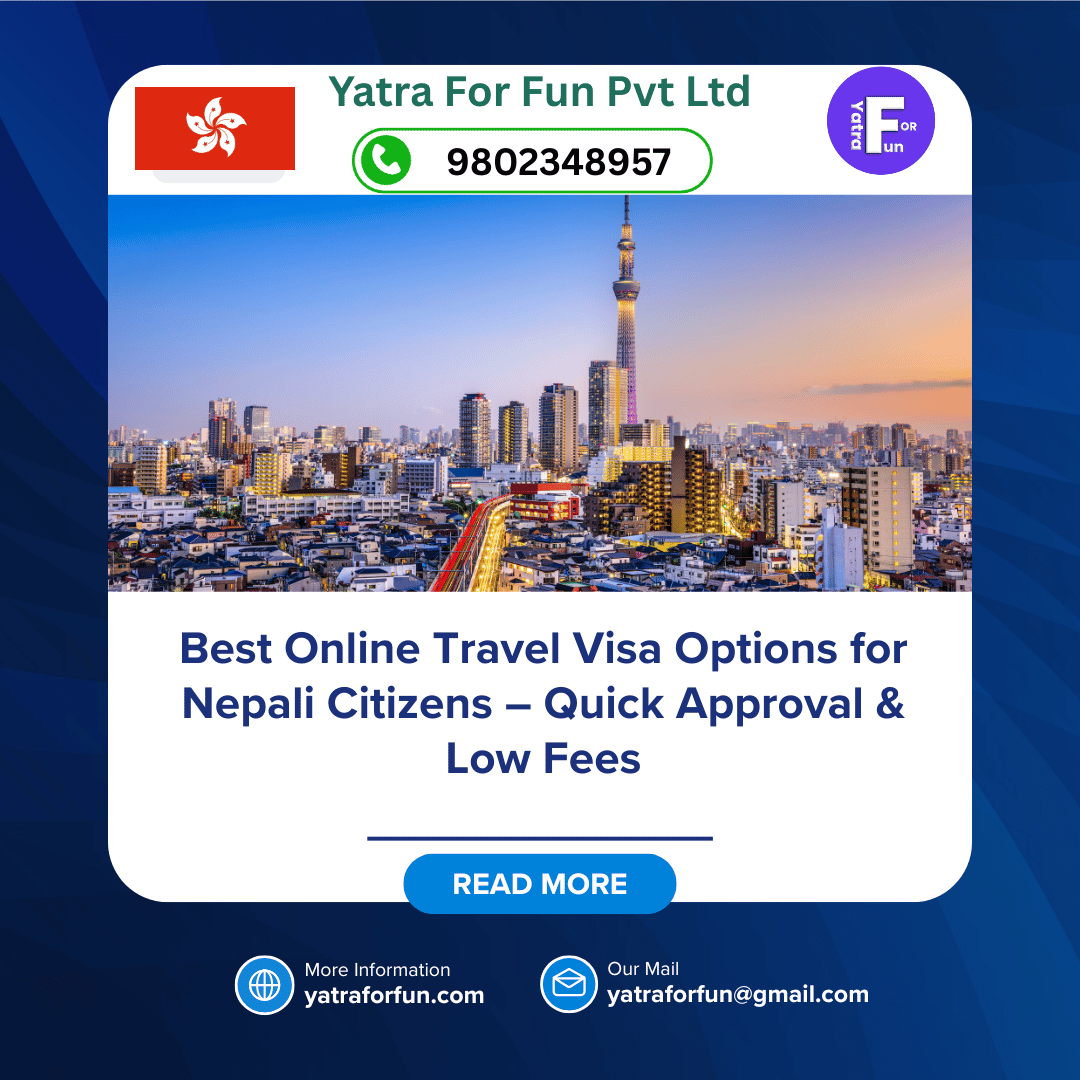 Best Online Travel Visa Options for Nepali Citizens – Quick Approval & Low Fees