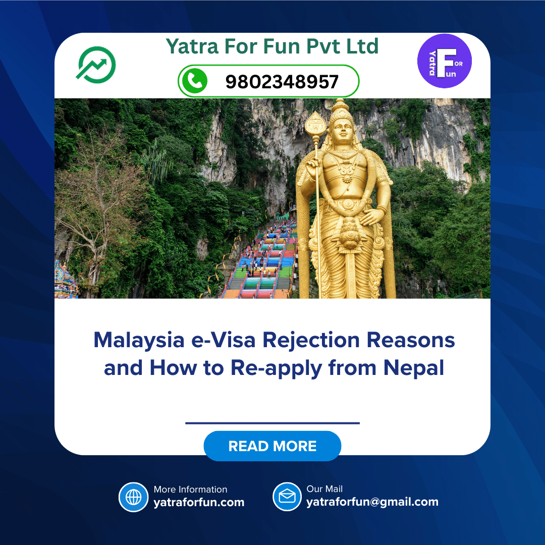 Malaysia e-Visa Rejection Reasons and How to Re-apply from Nepal