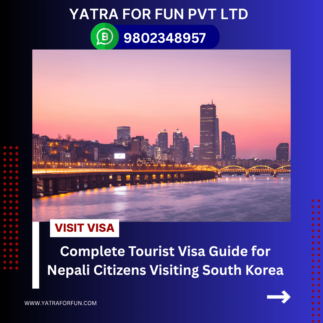Complete Tourist Visa Guide for Nepali Citizens Visiting South Korea