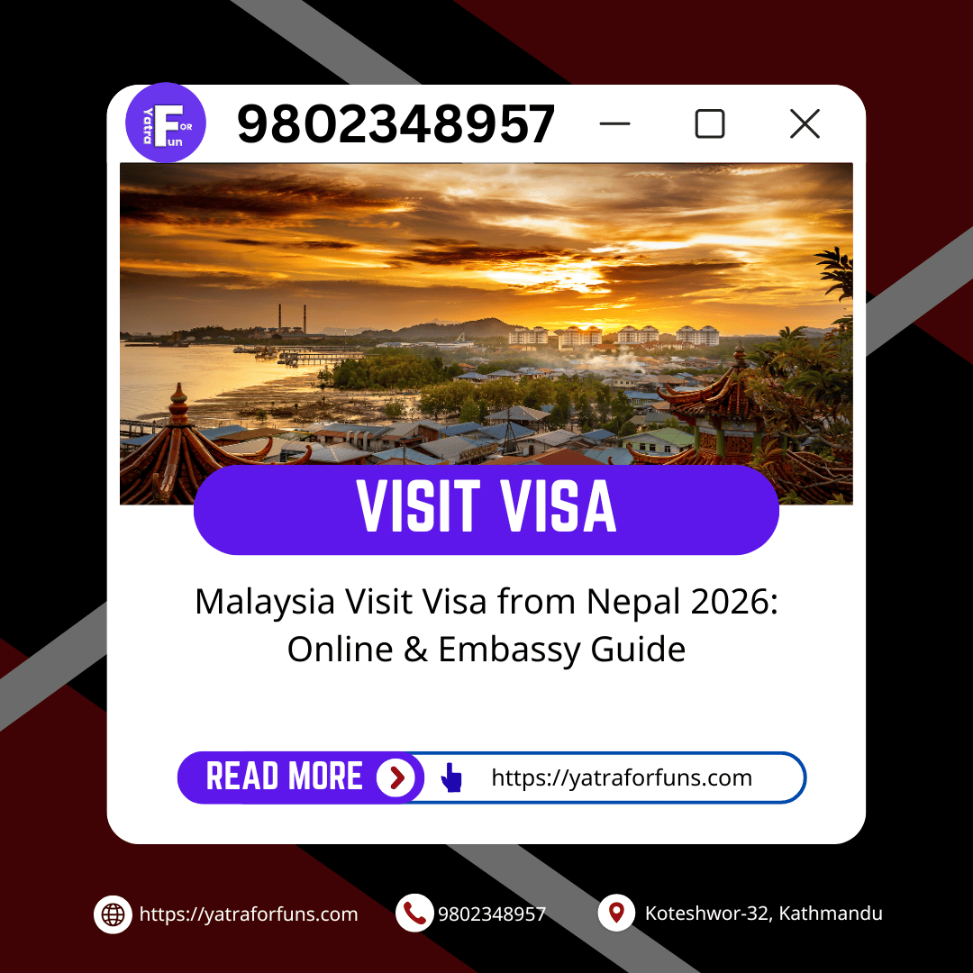 Malaysia Visit Visa from Nepal 2026: Online & Embassy Guide