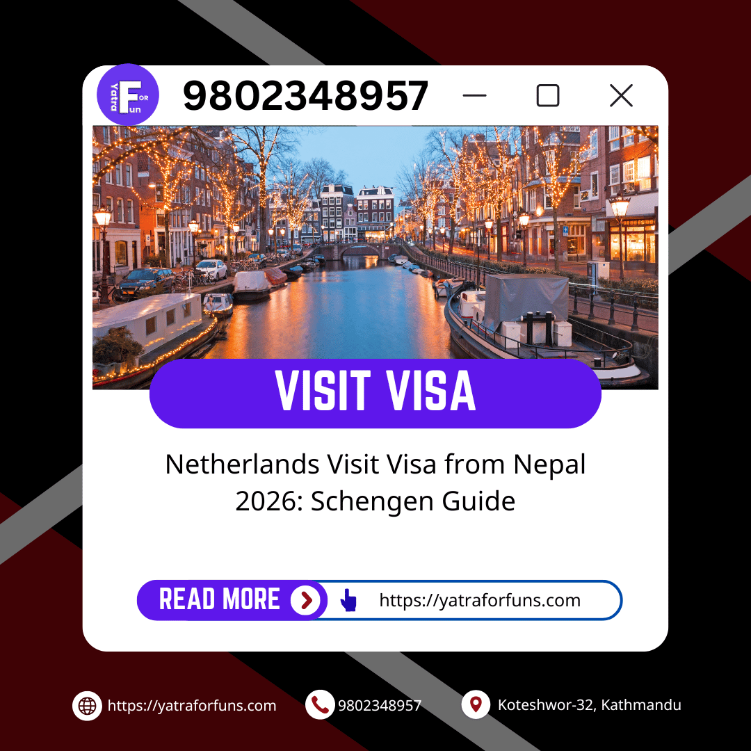 Netherlands Visit Visa from Nepal 2026: Schengen Guide