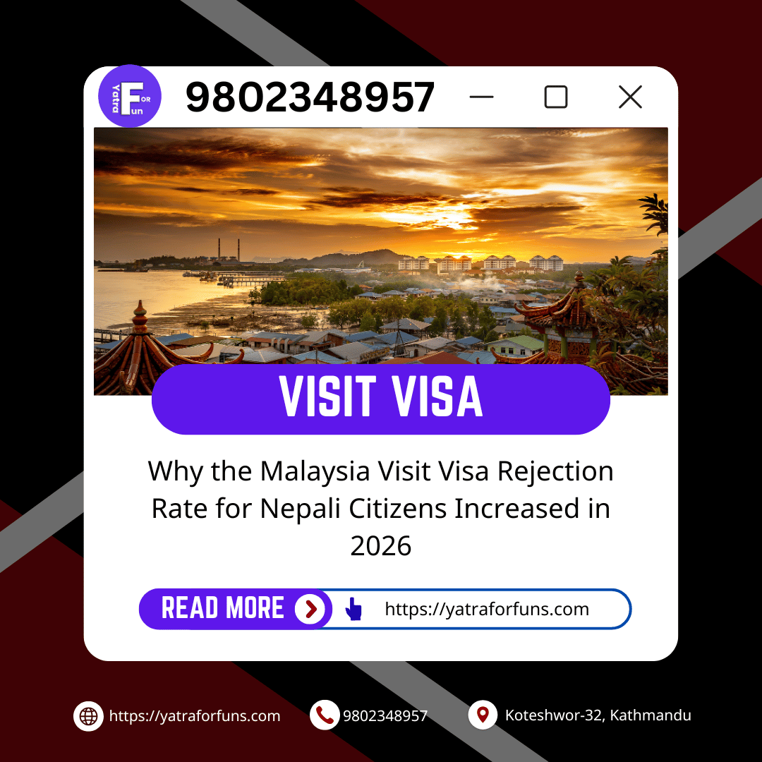 Why the Malaysia Visit Visa Rejection Rate for Nepali Citizens Increased in 2026