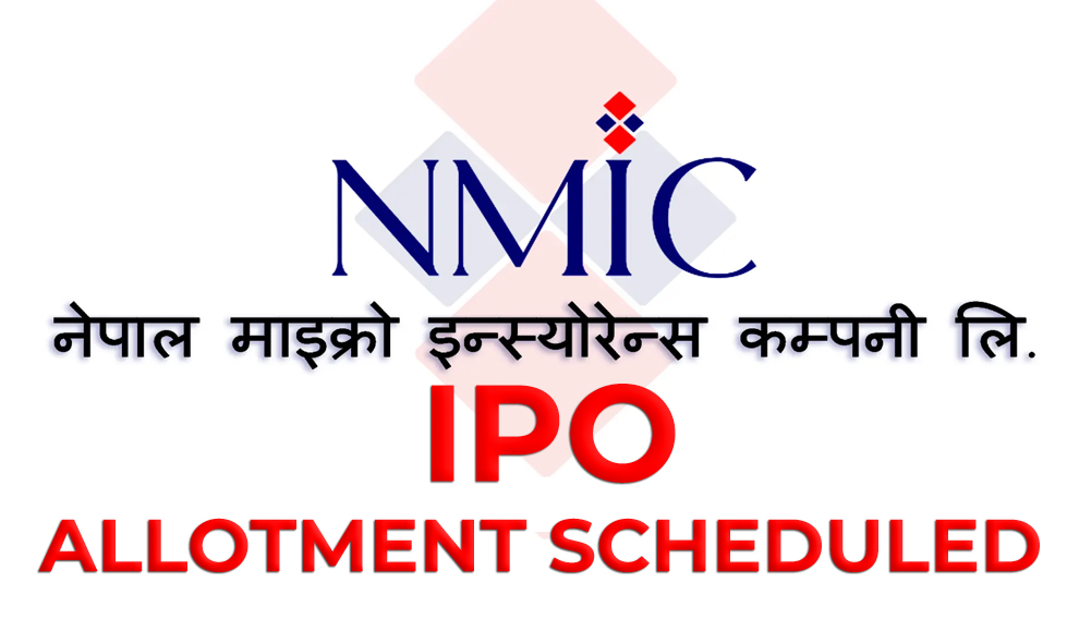 नेपाल माइक्रो इन्स्योरेन्सको आइपीओ भोलि बाँडफाँट हुँदै