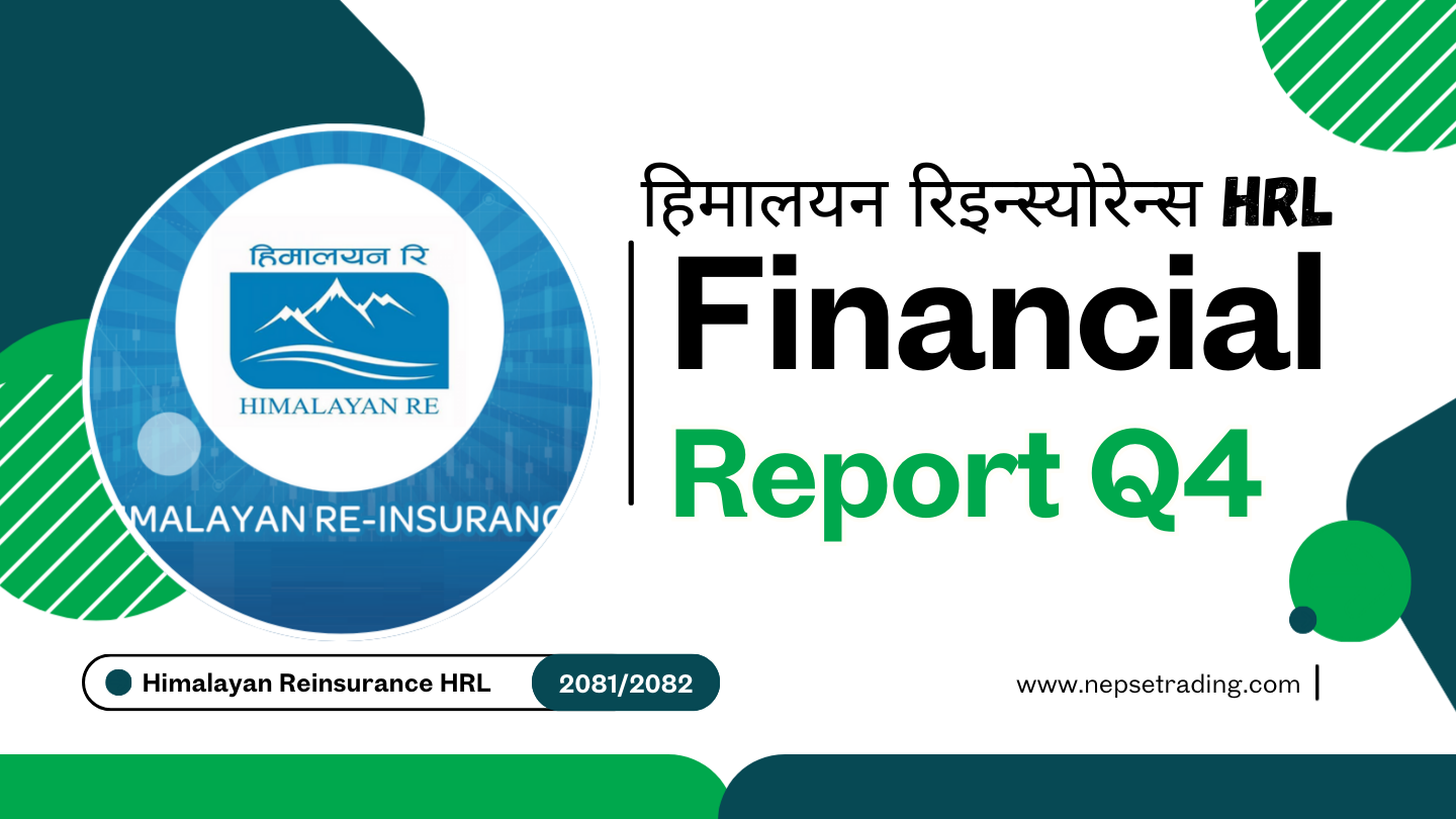 हिमालयन रिइन्स्योरेन्स चौथो त्रैमासिक नतिजा: ७७ अर्ब आम्दानी, १३ अर्ब ९० करोड नाफा, EPS १२.७९